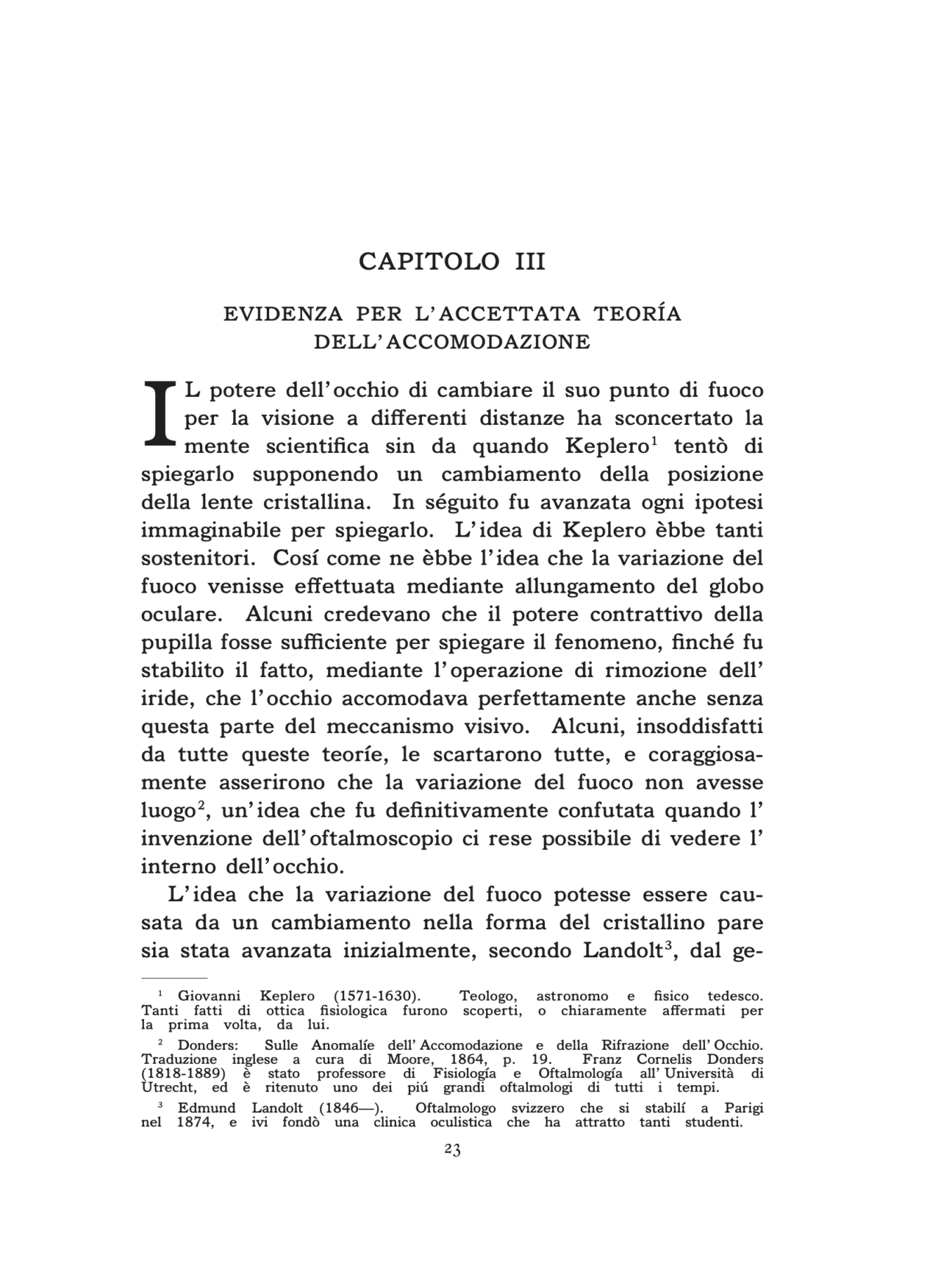 pagina 23, Capitolo II, Evidenza per l’ accettata teoría dell’ accomodazione